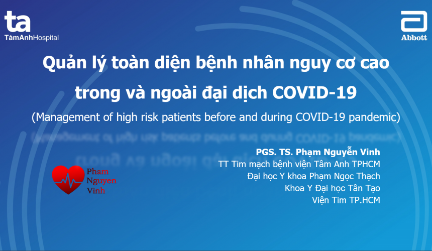 Quản lý toàn diện bệnh nhân nguy cơ cao trong và ngoài đại dịch COVID-19