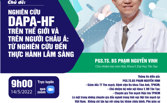 [TTU] Nghiên cứu DAPA-HF trên thế giới và trên người châu Á: từ nghiên cứu đến thực hành lâm sàng