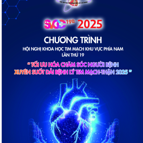 HỘI NGHỊ KHOA HỌC TIM MẠCH KHU VỰC PHÍA NAM LẦN THỨ 19: “TỐI ƯU HÓA CHĂM SÓC BỆNH XUYÊN SUỐT DẢI BỆNH LÝ TIM MẠCH – THẬN 2025” (SVCC 19TH 2025) 7-8/6/2025
