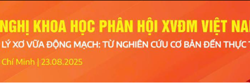 HNKH XƠ VỮA ĐỘNG MẠCH VIỆT NAM LẦN III (23/8/2025)