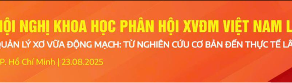 HNKH XƠ VỮA ĐỘNG MẠCH VIỆT NAM LẦN III (23/8/2025)