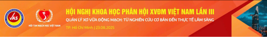 HNKH XƠ VỮA ĐỘNG MẠCH VIỆT NAM LẦN III (23/8/2025)