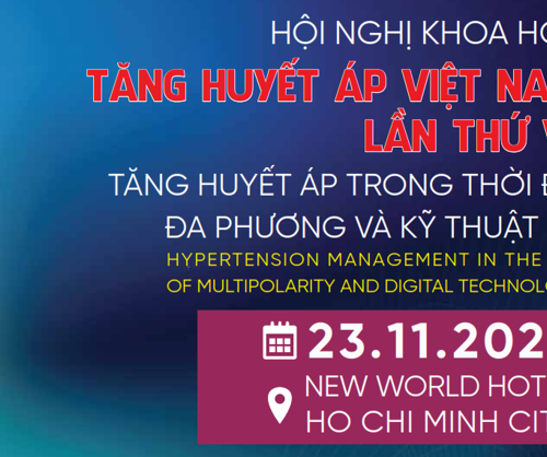 HNKH Tăng huyết áp Việt Nam Lần thứ VII (23/11/2025)