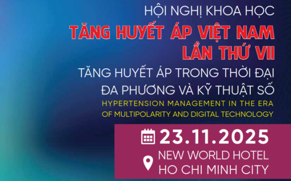 HNKH Tăng huyết áp Việt Nam Lần thứ VII (23/11/2025)