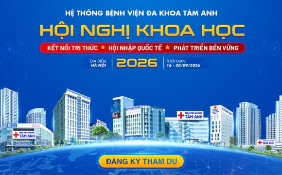 HNKH thường niên Hệ thống BVĐK Tâm Anh 2026 (19 – 20/9/2026)